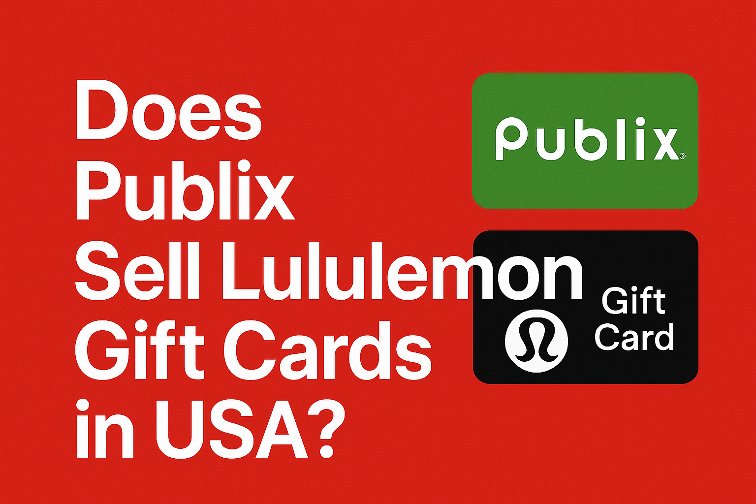 Does Publix Sell Lululemon Gift Cards in USA? [2025]